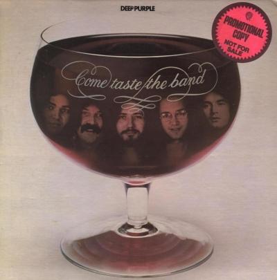 Deep Purple - Come Taste The Band[Original US Promo Pressing]