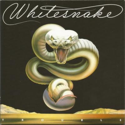 Whitesnake - Trouble(EMI Records-Sunburst Records,Remastered 2011)