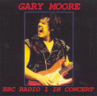 Gary Moore - Radio 1 In Concert