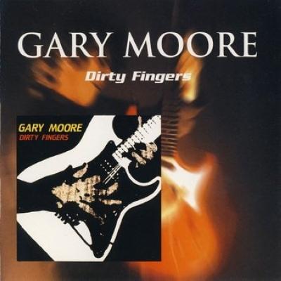 Gary Moore - Dirty Fingers(Castle-1987)