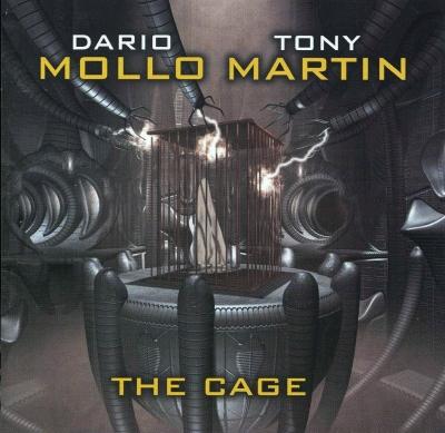 Dario Mollo-Tony Martin - The Cage