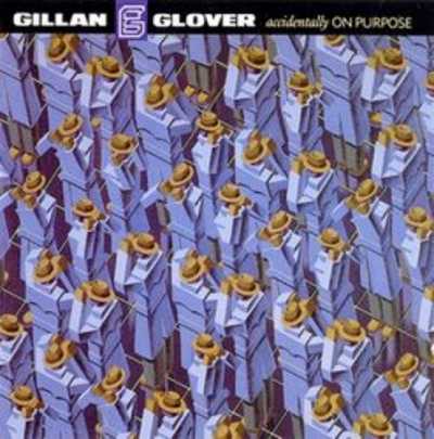 Ian Gillan - Accidentally on Purpose (Ian Gillan & Roger Glover)