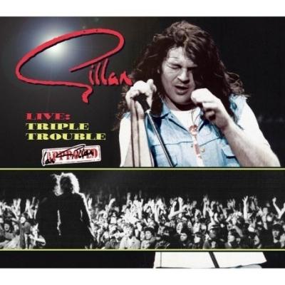 Ian Gillan - Live-Triple Trouble(1981-1982)