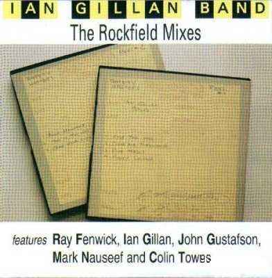 Ian Gillan - The Rockfield Mixes