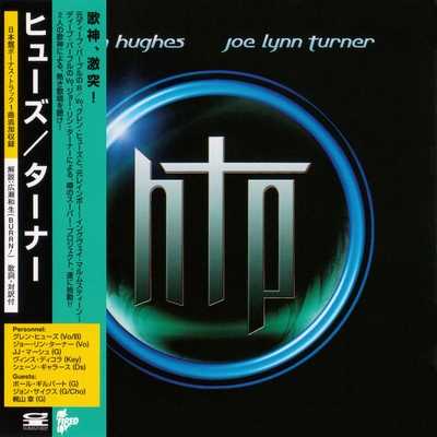 Joe Lynn Turner - Hughes Turner Project