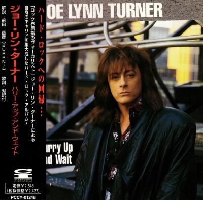 Joe Lynn Turner - Hurry Up and Wait(Japanese Edition)