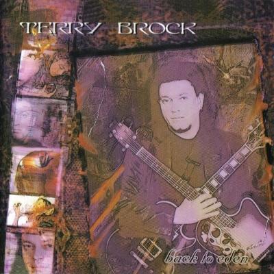 Terry Brock - Back To Eden