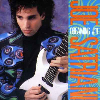 Joe Satriani - Dreaming #11 EP