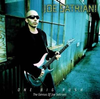 Joe Satriani - One Big Rush The Genius Of Joe Satriani