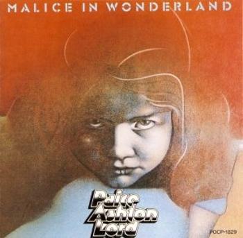 Paice, Ashton, Lord - Malice In Wonderland