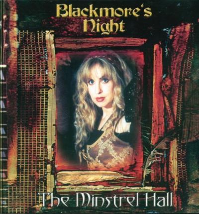 Blackmore's Night - The Minstrel Hall