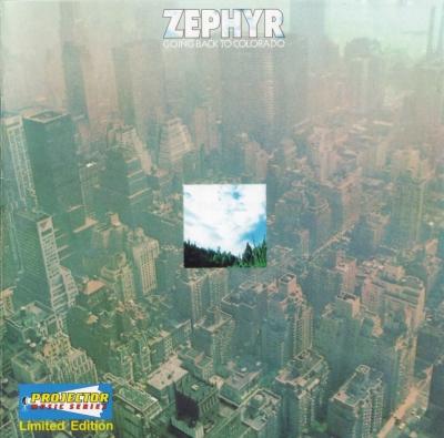 Zephyr (With Tommy Bolin)-Going Back To Colorado