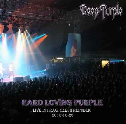Deep Purple - Prag, Czech Republic ''Hard Loving Purple''(2010.10.26)