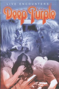 Deep Purple - Live Encounters